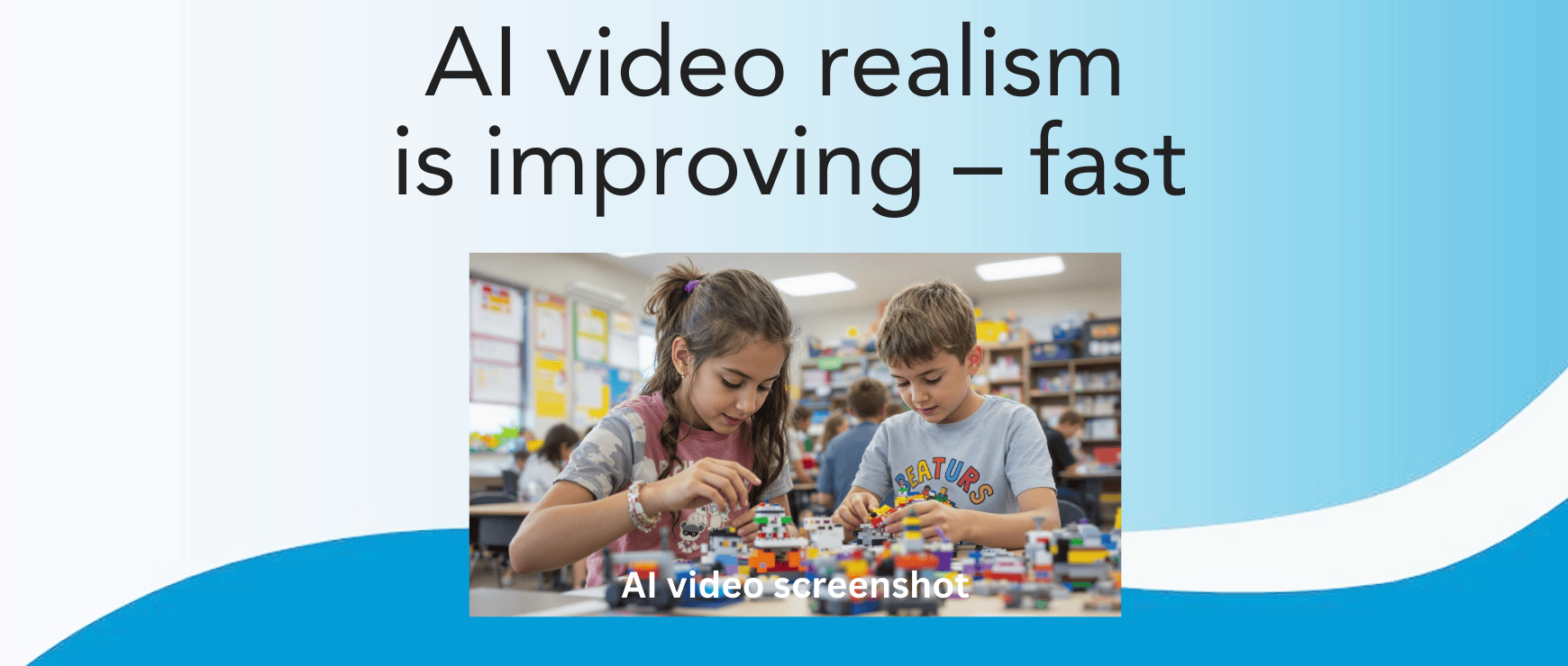 AI video realism is improving – fast