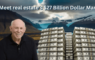 Meet real estate's 27 billion dollar man