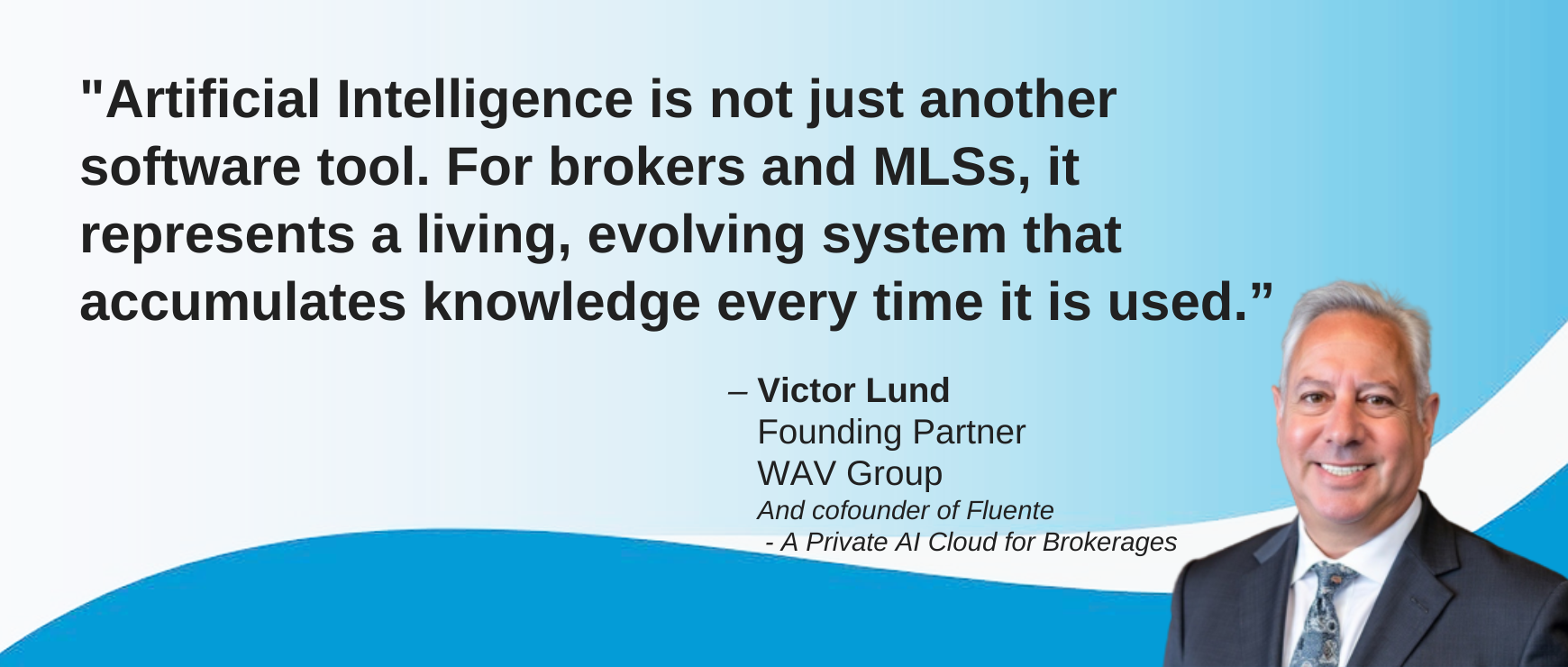 Victor Lund AI Quote of the Week WAV Group